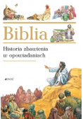 Biblia Historia zbawienia w opowiadaniach