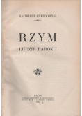 Rzym ludzie baroku, 1912 r.