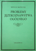 Problemy językoznawstwa ogólnego