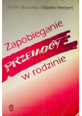 Zapobieganie przemocy w rodzinie