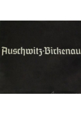 Auschwitz - Birkenau
