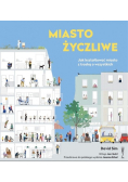 Miasto życzliwe