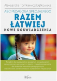 ABC pedagoga specjalnego Razem łatwiej nowe doświadczenia