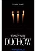 Wywoływanie duchów