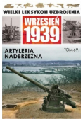 Wielki Leksykon Uzbrojenia Wrzesień 1939 Tom 69 Artyleria Nadbrzeżna