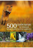 500 cudów natury w Polsce