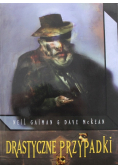Drastyczne przypadki