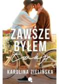 Zawsze byłem Twój