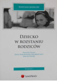 Dziecko w rozstaniu rodziców