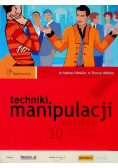 Techniki manipulacji 30 sekretów wytrawnych manipulantów