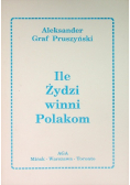 Ile Żydzi winni Polakom