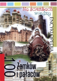 Na ścieżkach wiedzy 100 zamków i pałaców