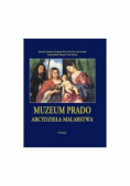 Arcydzieła malarstwa Muzeum Prado