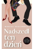 Nadszedł ten dzień Tom 2