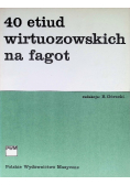40 etiud wirtuozowskich na fagot