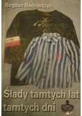 Slady tamtych lat tamtych dni autograf Bednarczyka