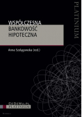 Współczesna bankowość hipoteczna