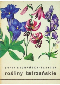 Rośliny tatrzańskie