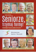 Seniorze Trzymaj Formę