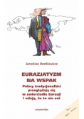 Eurazjatyzm na wspak
