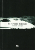 La Grande Solitude