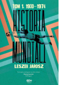 Historia mundiali Tom 1 1930-1974