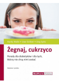 Żegnaj cukrzyco