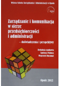 Zarządzanie i komunikacja w sferze przedsiębiorczości i administracji