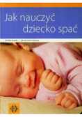 Jak nauczyć dziecko spać