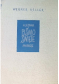 A jednak Pismo Święte ma rację