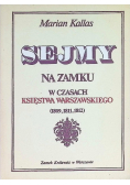 Sejmy na zamku w czasach Księstwa Warszawskiego
