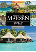 Podróże marzeń. Świat