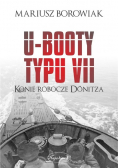 U - Booty typu VII Konie robocze Dnitza