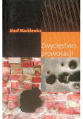 Zwycięstwo prowokacji