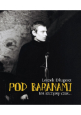 Pod Baranami Ten szczęsny czas