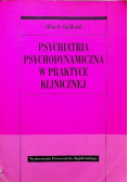 Psychiatria psychodynamiczna w praktyce klinicznej