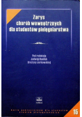 Zarys chorób wewnętrznych dla studentów pielęgniarstwa