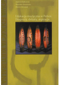 Edukacja muzyczna w Polsce