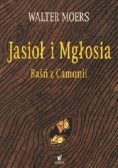 Jasioł i Mgłosia Baśń z Camonii