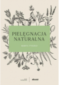 Pielęgnacja naturalna