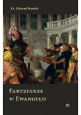 Faryzeusze w Ewangelii
