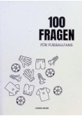 100 Fragen fur Fussballfans