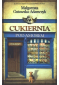 Cukiernia Pod Amorem Tom 2 Cieślakowie
