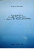 Starokatolicki Kościół Mariawitów w okresie II Rzeczypospolitej