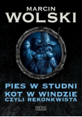 Pies w studni Kot w windzie czyli re konkwista