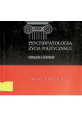 Psychopatologia życia politycznego