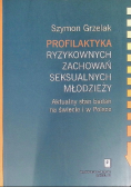 Profilaktyka Ryzykownych Zachowań Seksualnych Młod