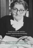 (Nie) ulotne myśli Marii Grzegorzewskiej