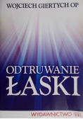 Odtruwanie łaski
