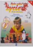 Było sobie życie Tom 9 Ciało człowieka Neurony Układ nerwowy